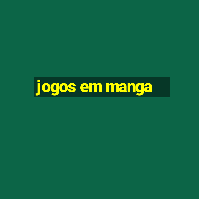 jogos em manga