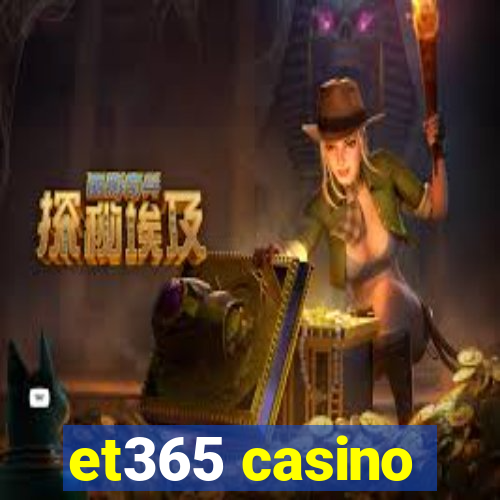 et365 casino