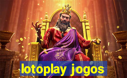 lotoplay jogos