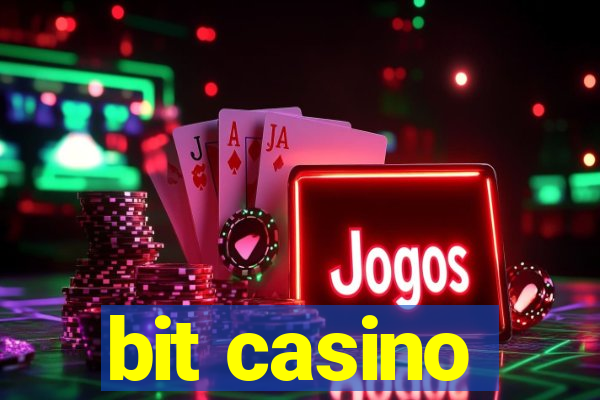 bit casino