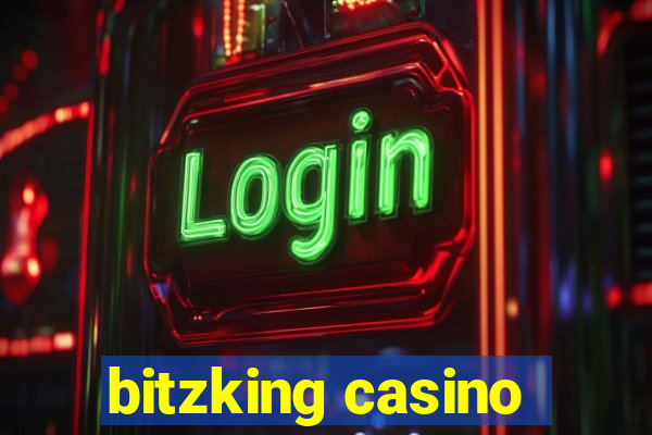 bitzking casino