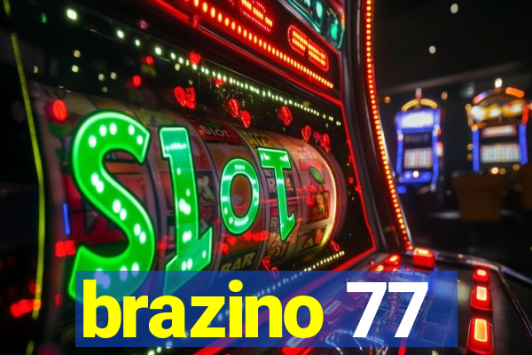 brazino 77