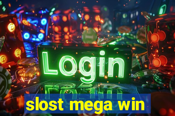 slost mega win