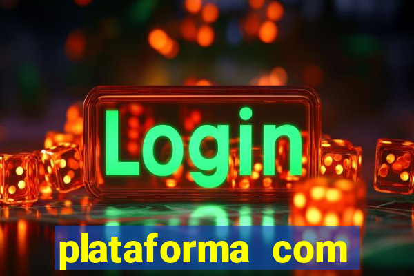 plataforma com bonus de registro