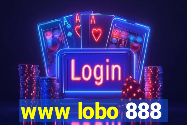 www lobo 888