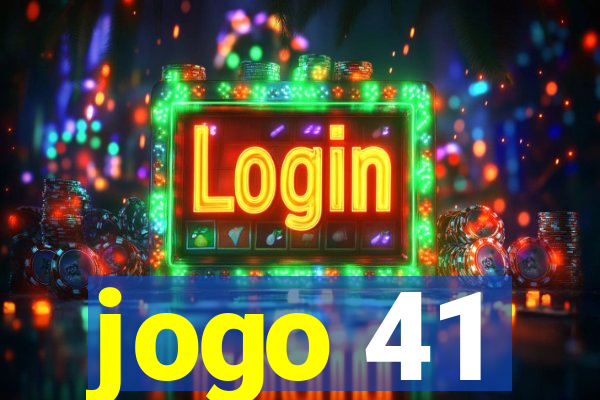 jogo 41