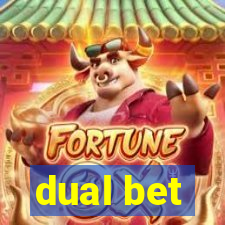 dual bet