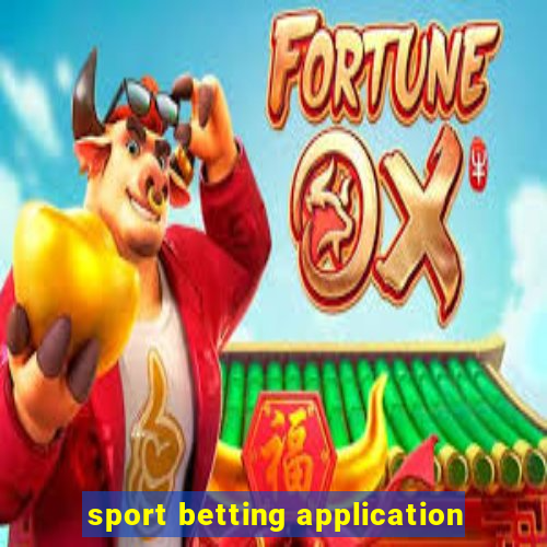 sport betting application