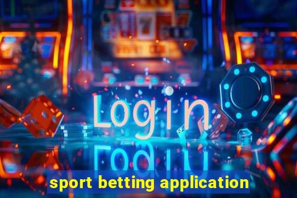 sport betting application