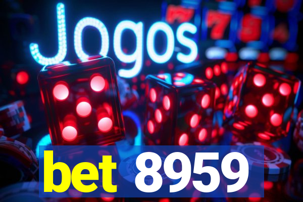 bet 8959