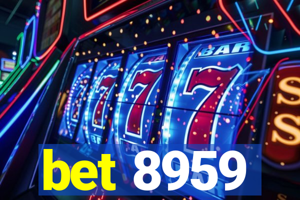 bet 8959