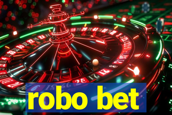 robo bet