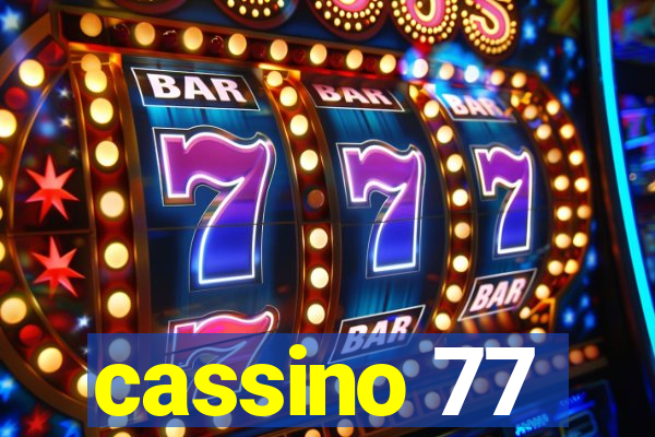 cassino 77