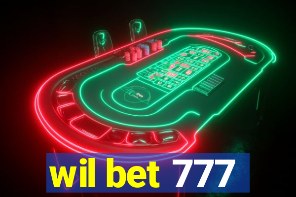 wil bet 777