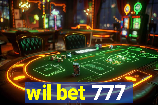 wil bet 777