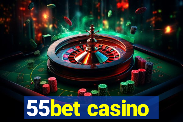 55bet casino