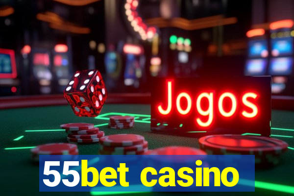 55bet casino