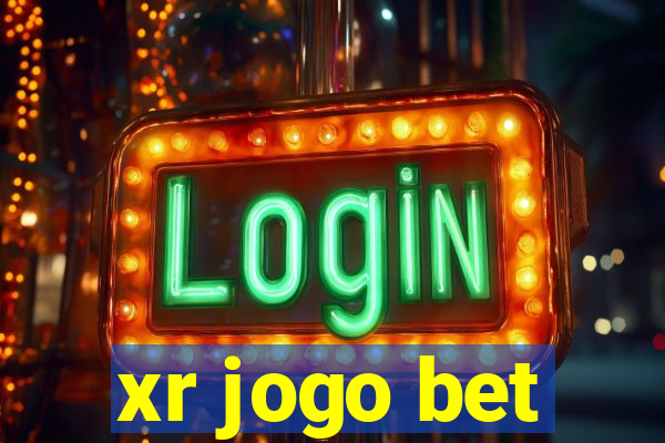 xr jogo bet