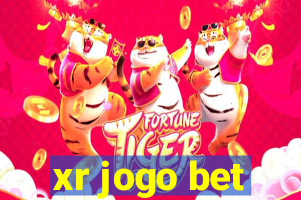 xr jogo bet