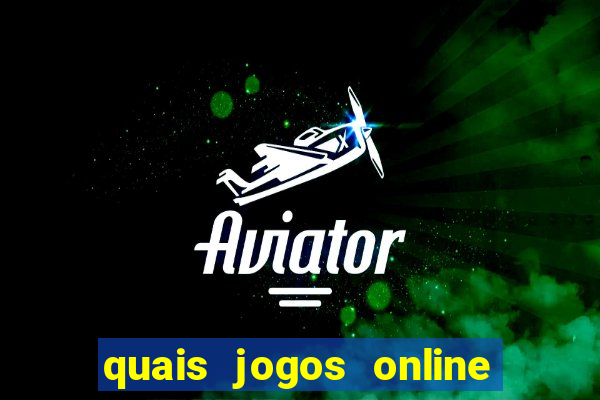 quais jogos online s?o os melhores