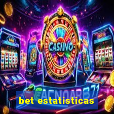 bet estatisticas