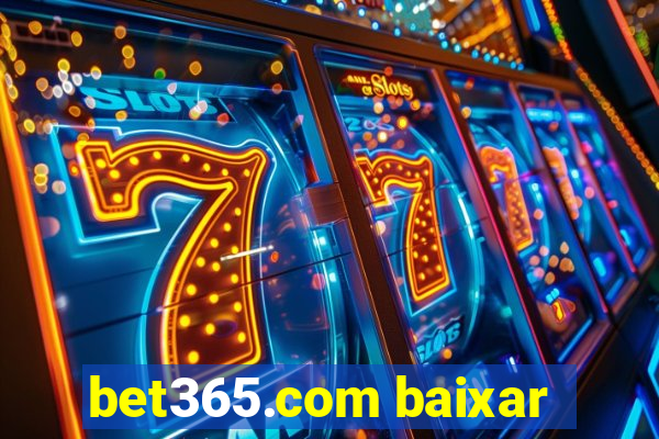 bet365.com baixar