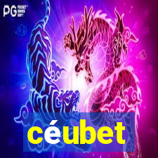 céubet