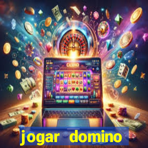 jogar domino valendo dinheiro