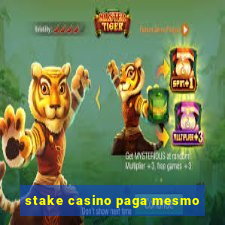 stake casino paga mesmo