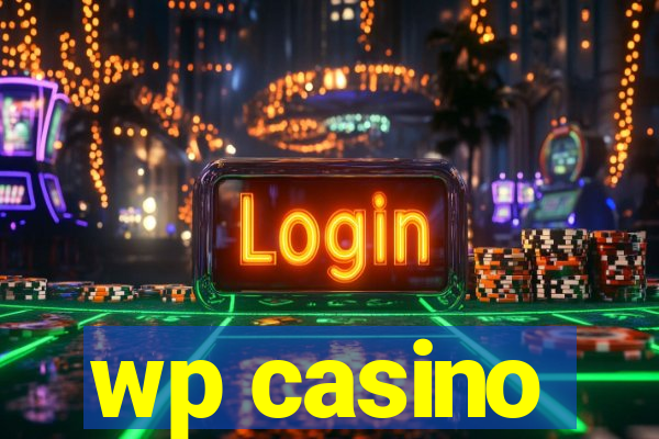 wp casino