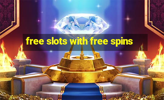 free slots with free spins