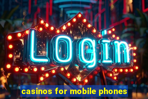 casinos for mobile phones