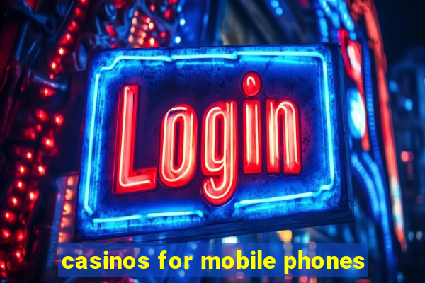 casinos for mobile phones