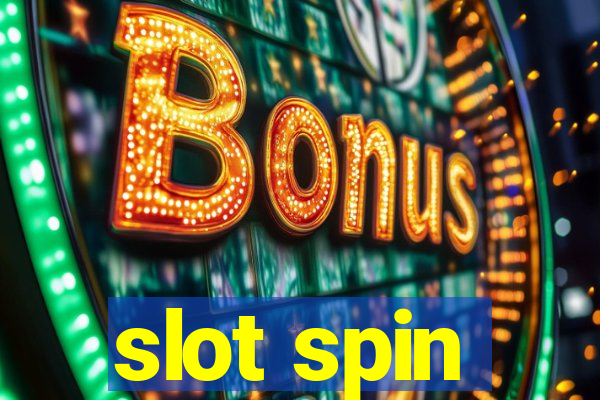 slot spin