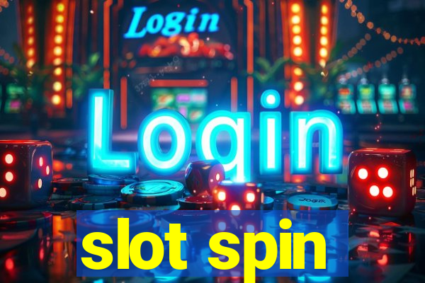 slot spin