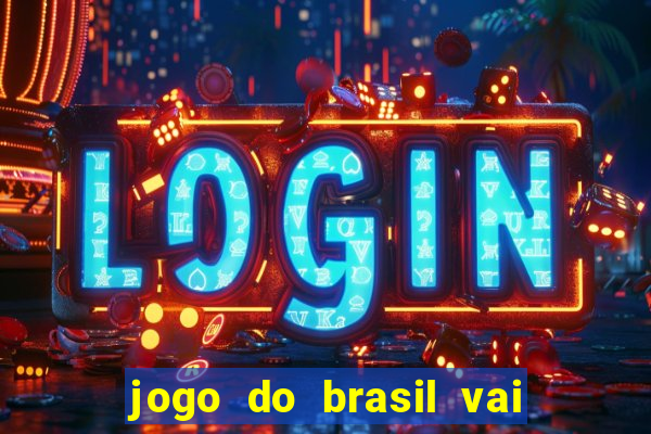 jogo do brasil vai passar na globoplay