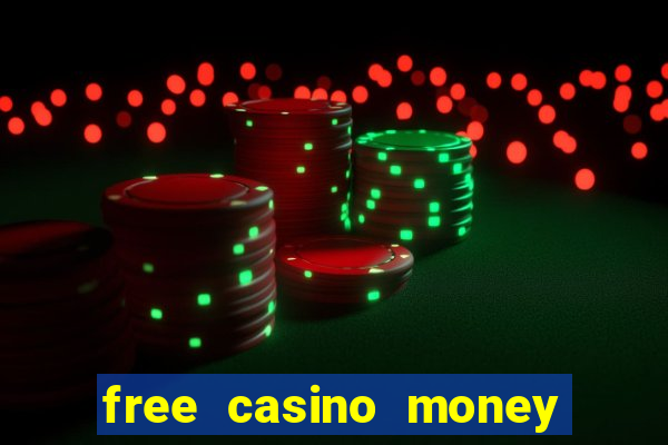 free casino money no deposit required usa