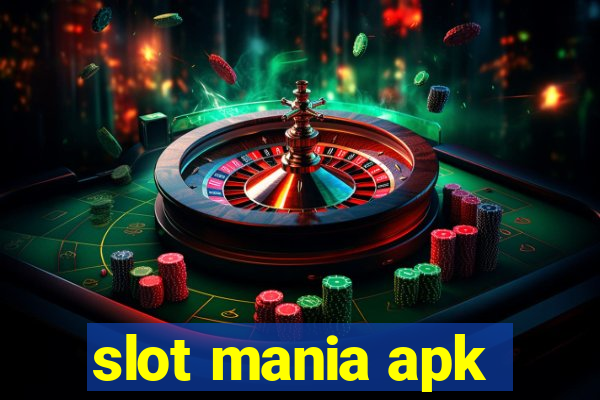 slot mania apk