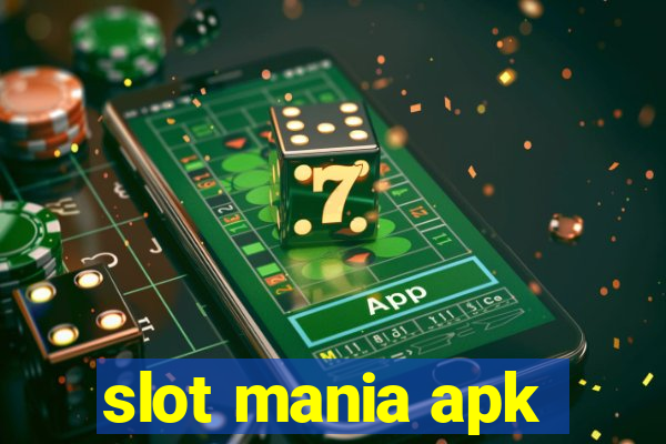 slot mania apk