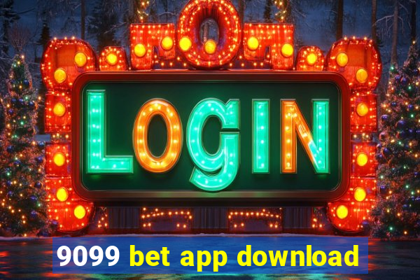 9099 bet app download