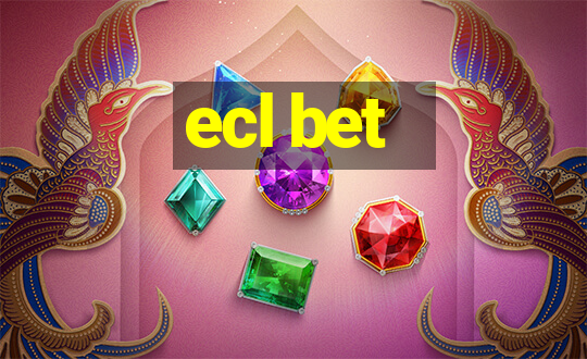 ecl bet