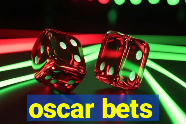 oscar bets