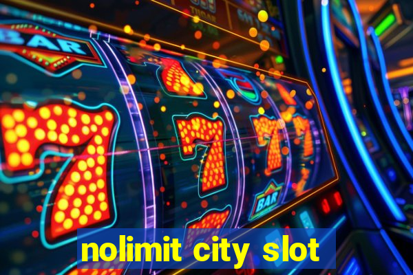 nolimit city slot