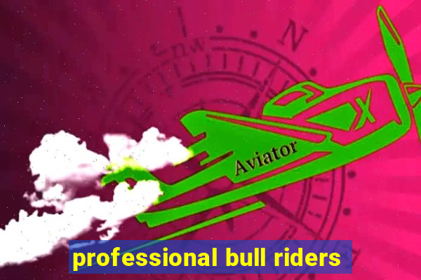 professional bull riders