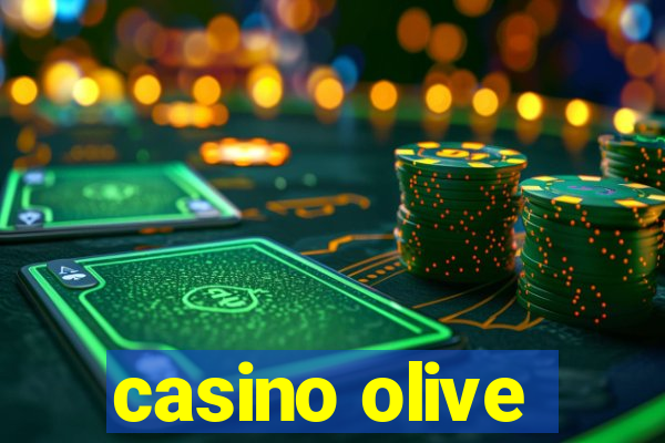 casino olive