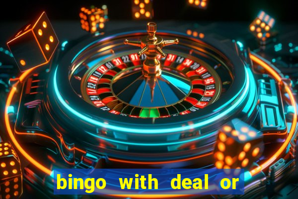 bingo with deal or no deal