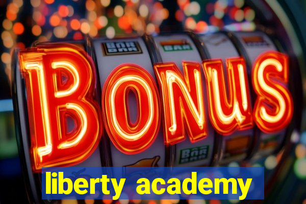 liberty academy