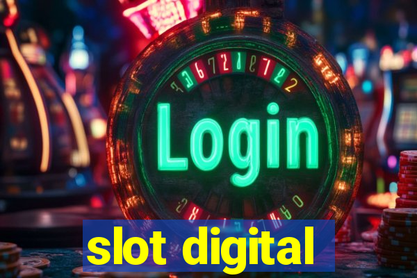 slot digital