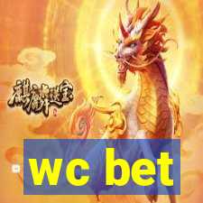 wc bet