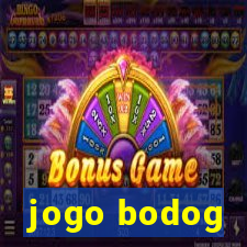 jogo bodog